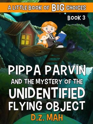 cover image of Pippa Parvin and the Mystery of the Unidentified Flying Object